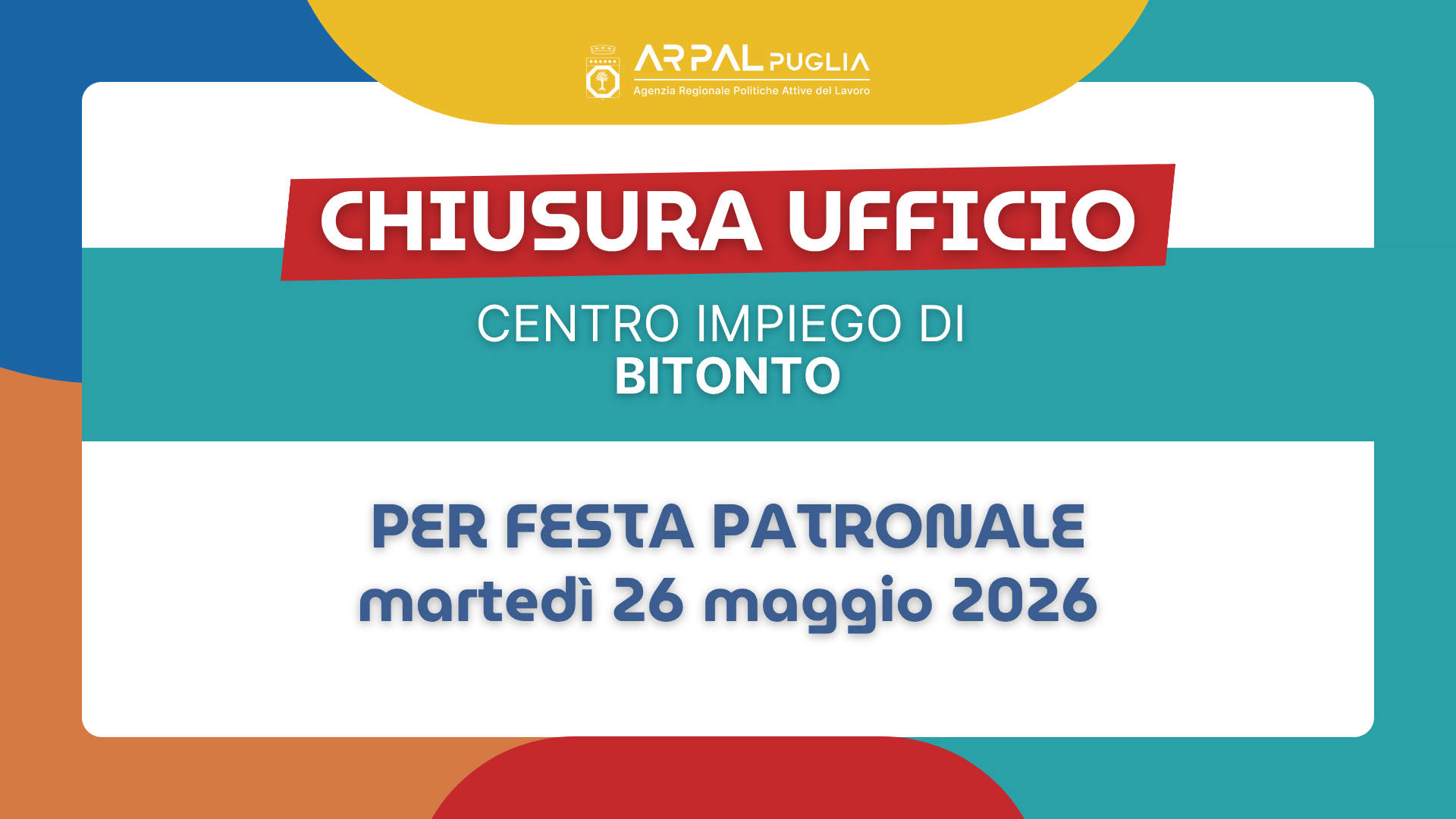 CENTRO PER L'IMPIEGO DI BITONTO: CHIUSURA PER FESTA PATRONALE